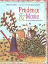 Prudence and Moxie (eBook)